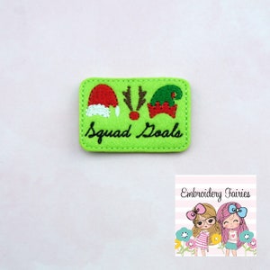 Squad Goals Christmas Feltie File - Christmas Feltie Design - Machine Embroidery Design - Embroidery File - Feltie Design - Feltie File
