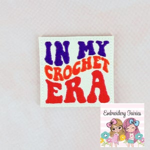 In My Crochet Era Feltie Design, Feltie File, Feltie Pattern, ITH Machine Embroidery Design, In The Hoop Pattern, Mini Embroidery File