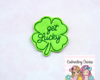 Get Lucky Feltie File - Lucky Feltie Design - ITH Design - Embroidery Digital File - Embroidery Design - Feltie Design - Clover Feltie