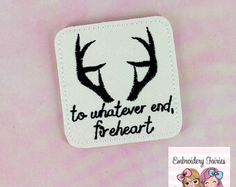 To Whatever End Fireheart Feltie Design, Book Feltie File, Embroidery Design, Mini Embroidery Design, In The Hoop Embroidery Pattern