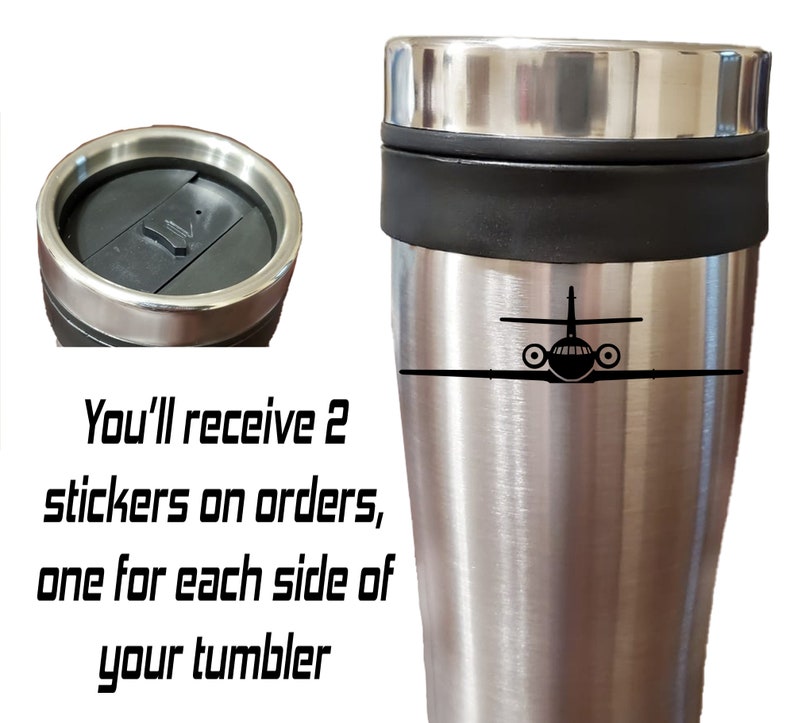 May include: Stainless steel travel mug with a black lid and a black band around the middle. The mug has a black silhouette of a plane on the front. The text "You'll receive 2 stickers on orders, one for each side of your tumbler" is visible below the mug.