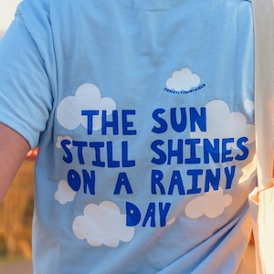 The Sun Still Shines Graphic Tee
