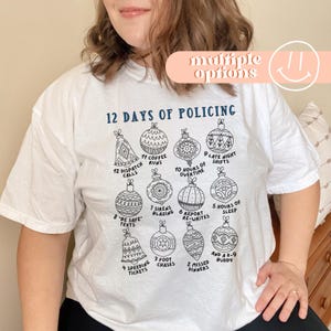 12 Days of Policing Comfort Colors Tee, Gifts For Police Wives, Police Tees