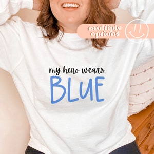 My Hero Wears Blue Pullover, Gifts For Police Wives, Law Enforcement Gifts