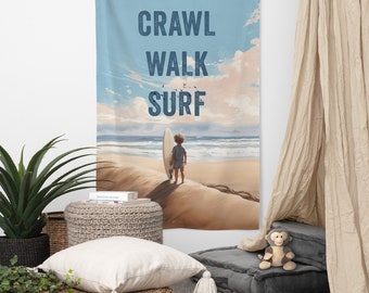 Crawl, Walk, Surf - EXTRA LARGE Nursery Wall Flag, surf baby shower, surf nursery decor, surf baby, surf party, surf gifts, surf art