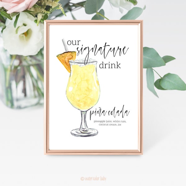 Piña Colada Signature Drink Digital Print, Signature Cocktail Sign, Wedding Decor, Printable, Watercolor Cocktails, Cocktail, Instant