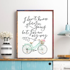 Inspirational Wall Art Digital Print Motivational Printable Quotes Flowers Bicycle Bridesmaid Friend Boss Gift for her Instant Download