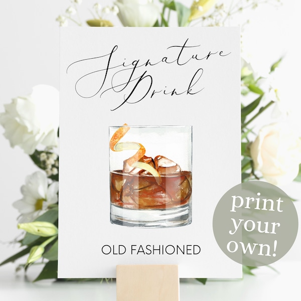 Old Fashioned Signature Drink Digital Print, Signature Cocktail Sign, Wedding Decor, Printable Watercolor Cocktail, Bourbon Cocktail Sign