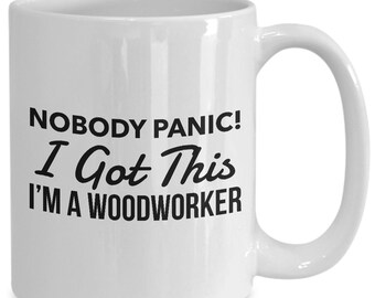 Funny woodworker gift, gift for woodworker, humor mug woodworker, woodworker mug humor, meme humor woodworker