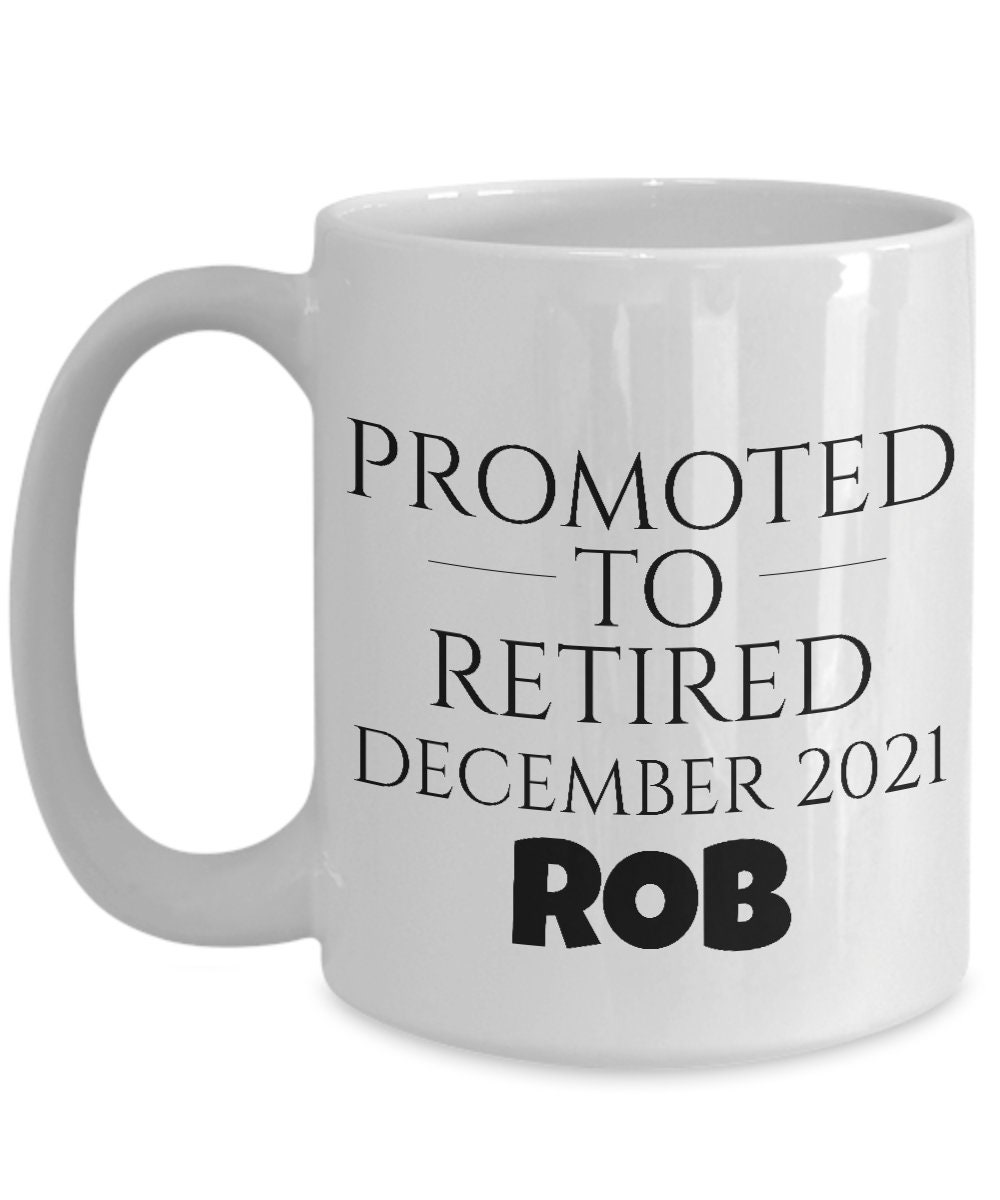2024 Retirement Gift for Men, Promoted to Retired Coffee Mug