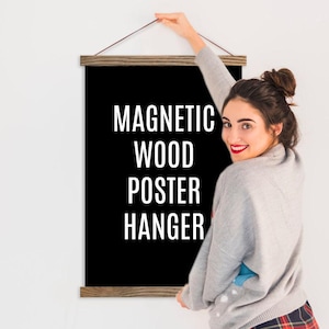 Poster Hanger - Wooden Magnetic Hanging Frame