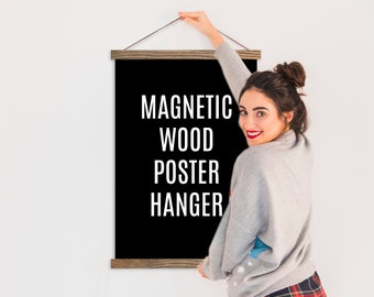 Poster Hanger - Wooden Magnetic Hanging Frame
