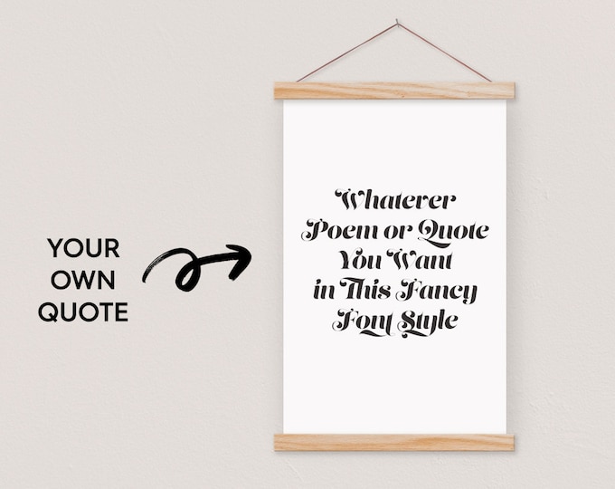 Custom Quote Printed on Canvas with Frame - Fancy Serif Font-pix