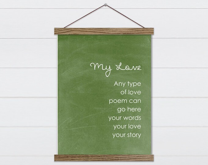 Love Poem on Green Chalkboard - Custom Love Poem Wall Art - Farmhouse Custom Love Wall Hanging
