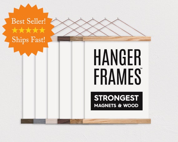 HANGER FRAMES™ Wooden Magnetic Poster Hanger for Framing Art & Pictures  Poster Hanger Print Hanger Wall Hanging Wooden Poster Hanger 