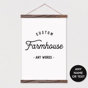 Custom Farmhouse Sign - Any words or pix - Hanging Canvas & Wood Hanger Frames