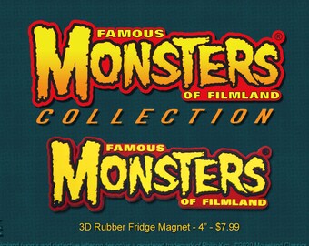 SALE! Famous Monsters of Filmland® 3D Rubber Magnet