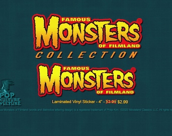 SALE! Famous Monsters of Filmland® Laminated Vinyl Sticker