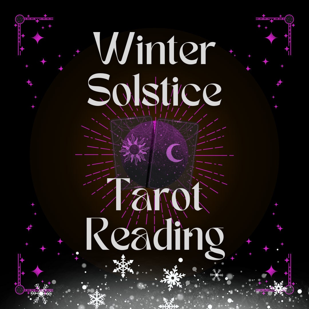 Winter Solstice Tarot Card Reading Yule Christmas New Year Same Day