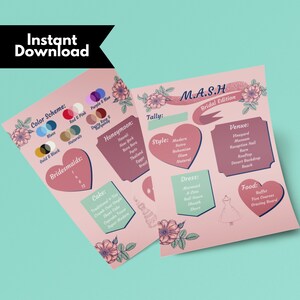 May include: A printable M.A.S.H. bridal edition game with pink and white floral accents. The game includes categories for honeymoon, style, dress, venue, and food. The game is designed for a wedding shower or bachelorette party.