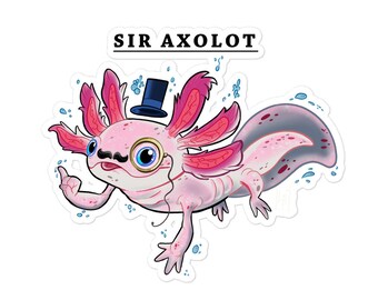 Sir Axolotl Aufkleber - Süßer rosa Amphibienanhänger, blasenfrei