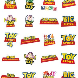 May include: A collection of colorful Toy Story-themed graphics. Designs include phrases like "You Got a Friend in Me," "Happy Birthday," and "Squad Goals." Each graphic features bold text and character illustrations.