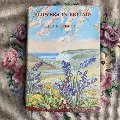 fleurs Briain de Brimble 1947 | Nombreuses illustrations dont 18 planches en couleurs