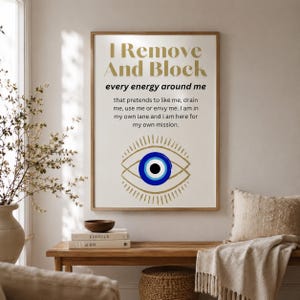 EVIL EYE Wall Art PRINTABLE I Remove Block Spiritual Quote Minimalist Bohemian Poster Blue Eye Protection Amulet Manifestation Awakening
