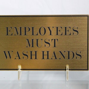 Employees Must Wash Hands Small Sign- Bathroom Signs- Office Restaurant Kitchen Signage- Safety Occupational Wall Mounted Instructional Sign