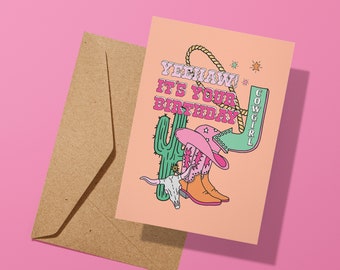 Cowgirl Yeehaw Birthday Greeting Card | Western Cowboy Theme | Cute Card | Cowboy Boots Hat | Texas | Birthday Card | Celebration