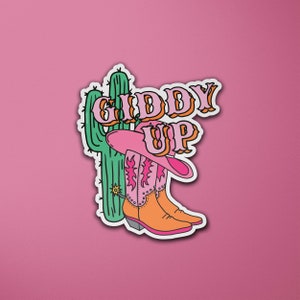 Giddy Up Cowgirl Vinyl Sticker | Cowboy Hat Boots | Cactus | Western Theme | Laptop Sticker | Luggage Sticker