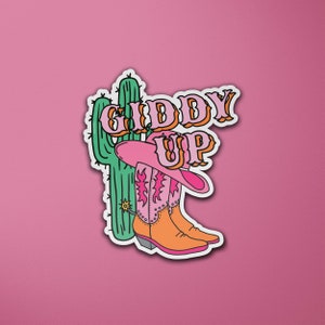 Autocollant en vinyle Giddy Up Cowgirl | Bottes chapeau de cowboy | Cactus | Thème occidental | Autocollant pour ordinateur portable | Autocollant de bagages
