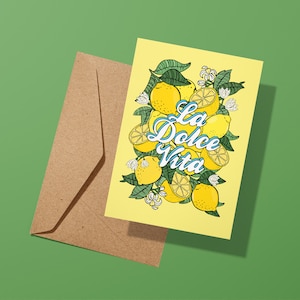 La Dolce Vita Lemon Greeting Card | Birthday Card | Anniversary | Travel | Celebration | Wedding | Italy Italian | Amalfi Coast | Sweet Life