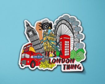 Cita "It's a London Thing" / Lugares emblemáticos de Londres / Big Ben / London Eye / Tower Bridge / Reino Unido, temática británica / Adhesivo para portátil / Adhesivo para equipaje