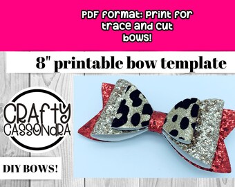 PRINTABLE 8" Standard hair bow - Print PDF files for a trace and cut ONLY