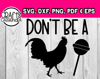 Adult Humor SVG  DXF - Cricut Design Space Files - Rooster Silhouette - Vinyl Car Decal - Farm Animal Cut Files
