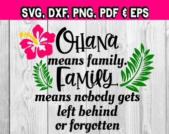Ohana Means Family SVG PNG Files for Cricut - Hawaiian Family Quote Design