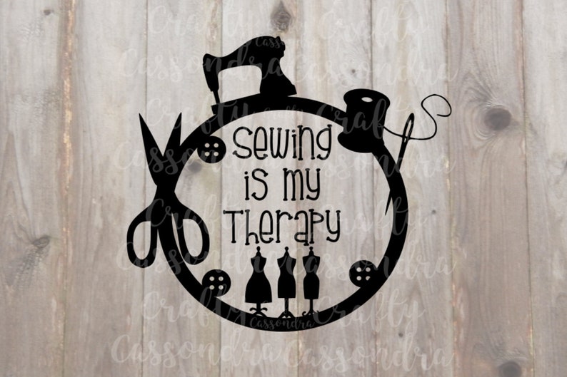 Sewing is My Therapy / Sewing Machine Svg File for the Cricut Etsy