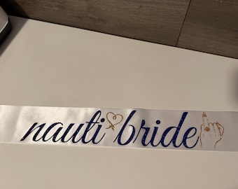 Nautical Bachelorette Sash- 3 Sash Choices!