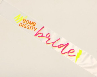 90's Theme Sash for Bachelorette Party- 3 Choices for Quote