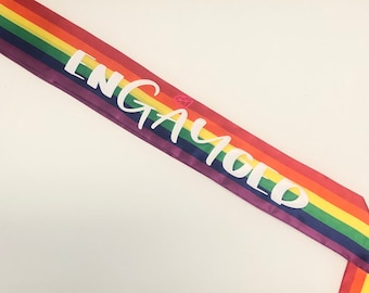 Rainbow enGAYged Sash