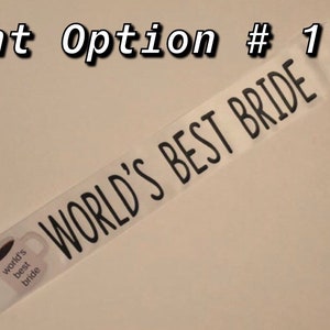 Sash for The Office Themed Bachelorette Party 5 Choices Font #1- Worlds Best