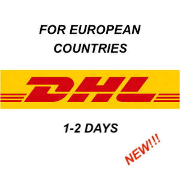 2-4 Days <<<< DHL EXPRESS>>>> to Europe , fast Shipping.