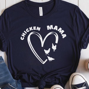Chicken Mama Shirt For Mom and Grandma, Chicken Lover Shirt For Women, Gift For Chicken Lovers, Mother&#39;s Day Gift For Chicken Mama