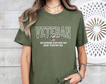 Woman Veteran Shirt, Veteran Shirt, Military Woman Retirement Gift, Woman Veteran Recognition Day Gift, Gift for Military Mom, Gift for Wife