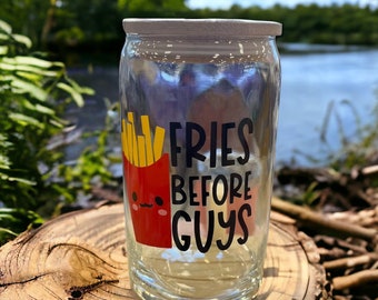 Fries before guys glass tumbler, Valentine’s Day tumbler