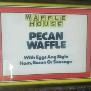 Pecan Waffle hut house sign Frame Framed Man Cave any style egg ham bacon sausage AD decor hang up dad mom gift bar breakfast restaurant
