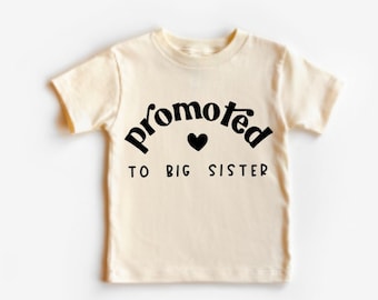 Promoted to Big Sister New Baby Announcement Shirt, Matching Sibling Shirt, Big Brother Big Sister Shirt, New Sis Gift, Little Sister Tee