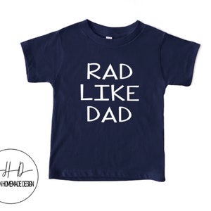 Rad Like Dad Shirt, Rad Like Dad Bodysuit, Baby Onesies, Funny Kids Shirt, Pregnancy Announcement, Baby Shower Gift, Reveal To Dad, New Dad