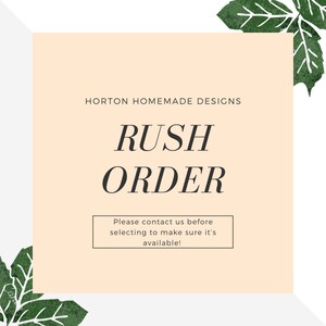 RUSH ORDER | Please Contact Us Before Selecting